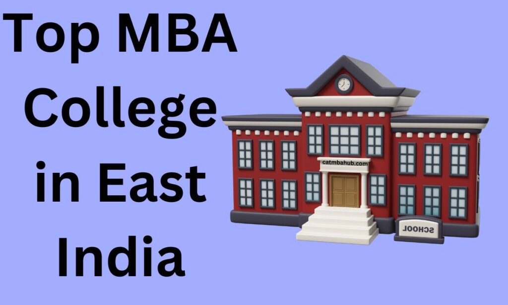 Top MBA College in East India